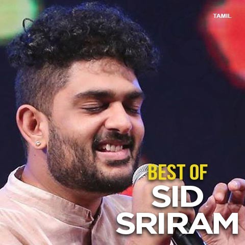 Best of Sid Sriram Music Playlist: Best MP3 Songs on Gaana.com