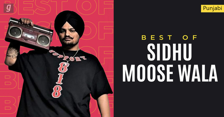 Best of Sidhu Moose Wala