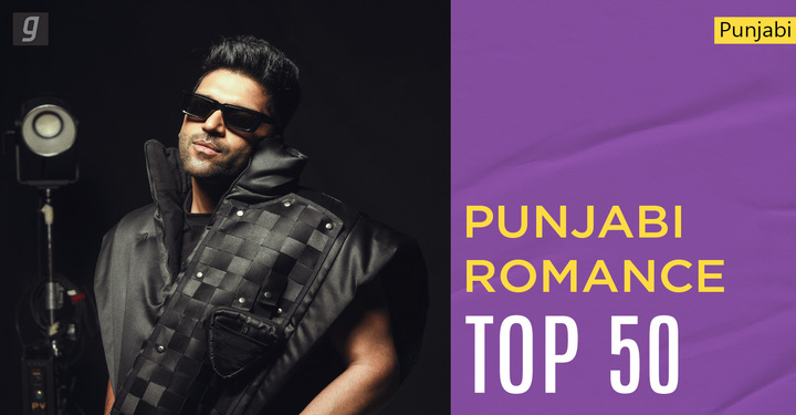 Punjabi Romance Top 50