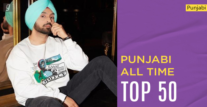 Punjabi All Time Top 50