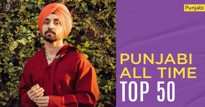 Punjabi All Time Top 50