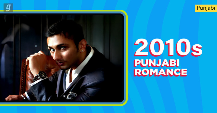 2010s: Punjabi Romance