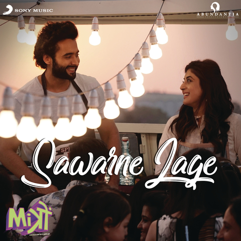 Sawarne Lage - Mitron (2018) Sawarne Lage - Mitron (2018)
