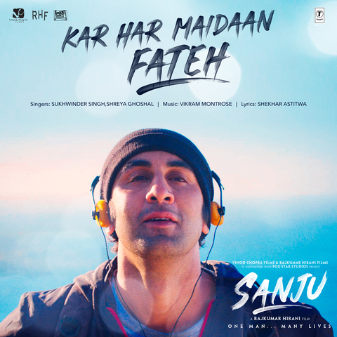 Kar Har Maidaan Fateh Lyrics in Hindi, Sanju Kar Har Maidaan Fateh Song ...